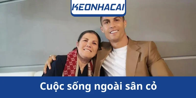 cuoc-song-ngoai-san-co-ronaldo