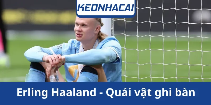 erling-haaland-quai-vat-ghi-ban