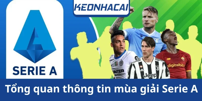 thong-tin-mua-giai-serie-a